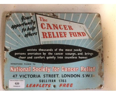 Cancer Relief Fund enamel sign, (9.75ins. x 7.75ins approx.)