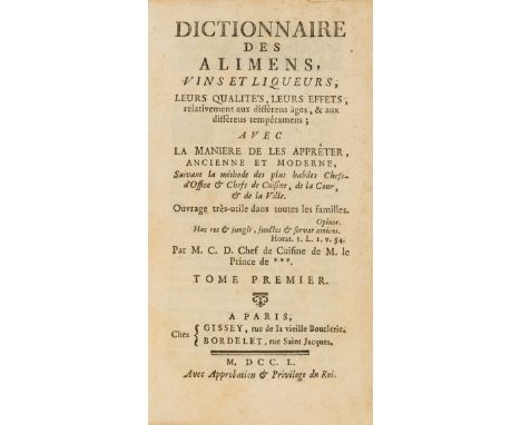 NO RESERVE [Briand.] Dictionnaire des alimens, vins et liqueurs, leurs qualités, leurs effets, relativement aux differens âge