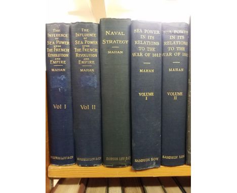 Mahan (A. T.) . The Influence of Sea Power upon the French Revolution and Empire, 1793-1812, 2 volumes, 1st editions, 1892, 1