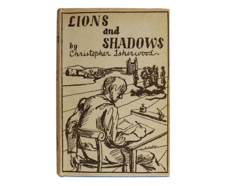 Isherwood (Christopher). Lions and Shadows. An Education in the Twenties, 1st edition, London: Hogarth Press, 1938, half-tone