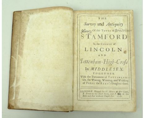 Richard Butcher; The Survey and Antiquity of the Town of Stamford, together with Wilhelm Bedwell, A Brief Description of the 
