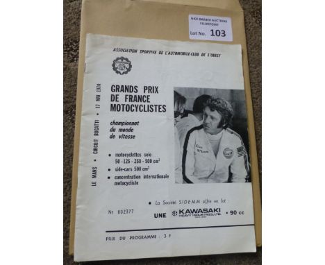 Motorcycling : Grand Prix of France programme @ Le Mans - Circuit Bugatti 17/05/1970 &amp; balcony ticket - generally g/vgc
