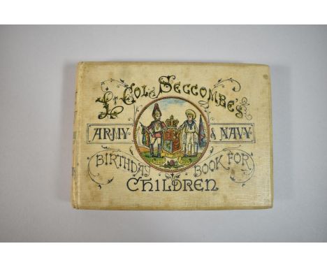 A Small Children's Birthday Book, "Lt Col. Seccombes Army and Navy Birthday Book for Children" 