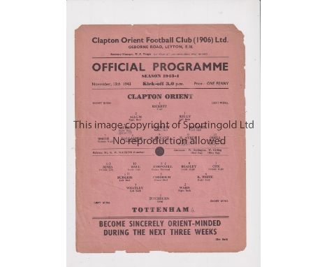TOTTENHAM HOTSPUR      Single sheet programme for the away FLS match v Clapton Orient 13/11/1943, slight horizontal crease an