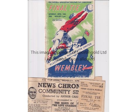1948 FA CUP FINAL       Programme, song sheet and ticket for Manchester United v Blackpool. Programme has a very slight horiz