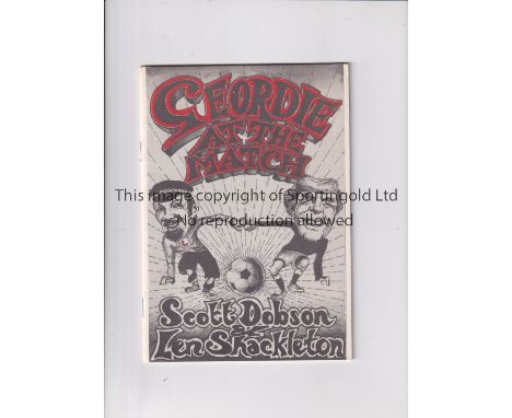 GEORDIE AT THE MATCH / LEN SHACKLETON AUTOGRAPH      Original first edition booklet by Scott Dobson and Len Shackleton issued