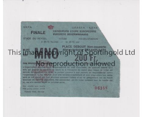 1980 ECWC FINAL     Ticket for Arsenal v Valencia in Brussels, very slightly creased.     Generally good