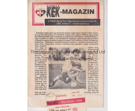 1990 PESCI MUNKAS V MANCHESTER UNITED   Programme and ticket for the game in Hungary on 3/11/1990, plus the travel itinerary 