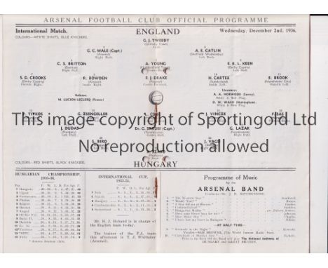 ENGLAND AT ARSENAL FC     Programme for the home match v Hungary 2/12/1936, punched holes and very slight vertical crease.   