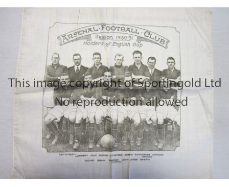 ARSENAL      Large linen commemorative handkerchief with a team group for 1930-31, Holders of the English Cup.    Good