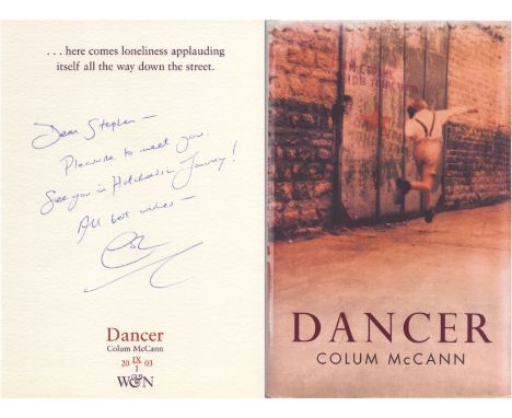 Dancer' a fictional depiction of the life of Rudolf Nureyev by Colum McCann unsigned first edition hardback but comes with a 