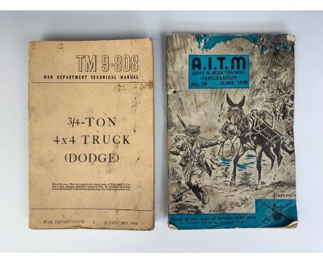 A 1945 Army in India Training Memorandum together with a 1944 US army handbook for the Dodge 3/4-Ton 4 x 4 truck