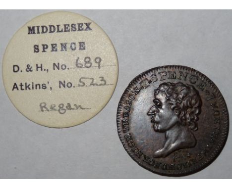 Thomas Spence, Halfpenny token, Spence depicted / After the revolution, edge SPENCE DEALER etc, 13.2gm, Dalton & Hamer Middle