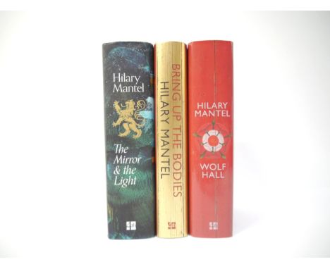 Hilary Mantel: [The Thomas Cromwell Trilogy], all UK first editions, first impressions, all published London, Fourth Estate, 