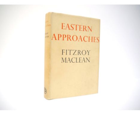 Fitzroy Maclean: 'Eastern Approaches', London, Jonathan Cape and the Book Society, September 1949, portrait frontis of the au