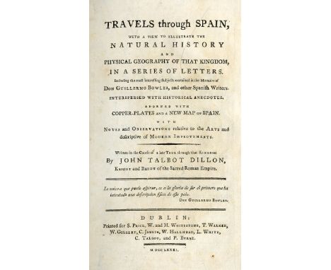 Dillon (John Talbot) Travels through Spain, with a View to illustrate the Natural History and Physical Geography of that King