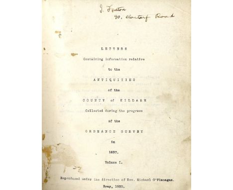 Co. Kildare: O'Donovan (J.) Letters ... relative to the Antiquities of the County of Kildare ... collected during ... the Ord