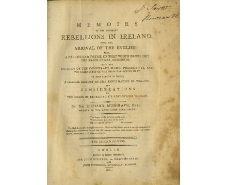 1798: Musgrave (Sir R.) Memoirs of its Different Rebellions in Ireland, 4to D. 1801. Second Edn., & 10 lg. fold. maps, plans 