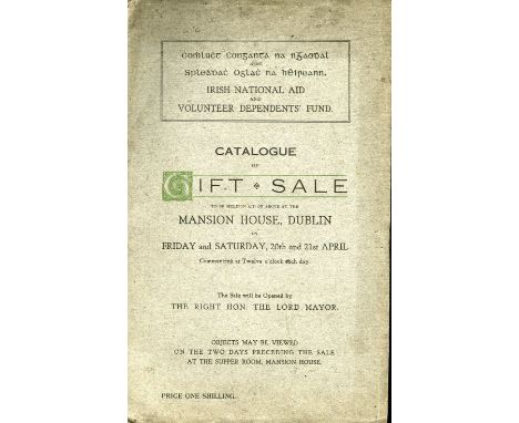Irish National Aid & Volunteers Dependants Fund: Catalogue of Gift Sale.. at the Mansion House Dublin 20th - 21st April, no y