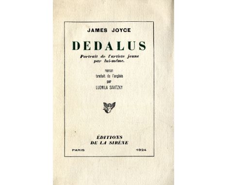 Joyce (James) Dedalus Portrait de l'Artiste Jeune par Lui-Meme, 8vo Paris (editions de la Sirene) 1924. First French Edn. unc