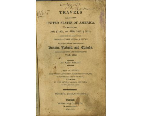 Travel: Melish (John) Travels through the United States of America, 1806 & 1807, and 1809, 1810 & 1811,... and Travels throug