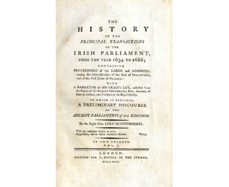 Mountmorres (Rt. Hon. Ld.) The History of the Principal Transactions of the Irish Parliament from the Year 1634 to 1666, 2 vo