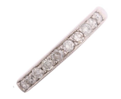 A modern platinum diamond half eternity ring, set with round-cut diamonds, total diamond content approx 0.25ct, band width 2.