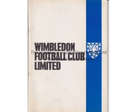 WIMBLEDON F.C.     Brochure to support their unsuccessful claim for election to the Football League in 1975.    Generally goo