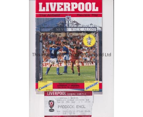 ANFIELD 89 / LIVERPOOL V ARSENAL / TITLE DECIDER     Programme and ticket for the Title Decider 26/5/1989. The ticket has ver