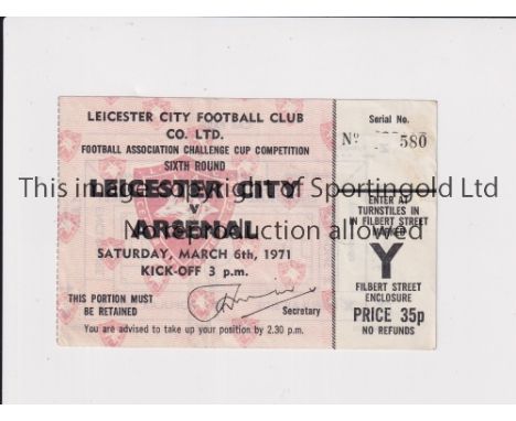 ARSENAL 1970/1     Ticket for the away FA Cup tie v Leicester City 6/3/1971.    Good