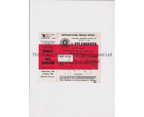 RANGERS V PSV EINDHOVEN 1978      Unused ticket for the European Cup tie at Ibrox 18/10/1978, folded and small ink marks.    