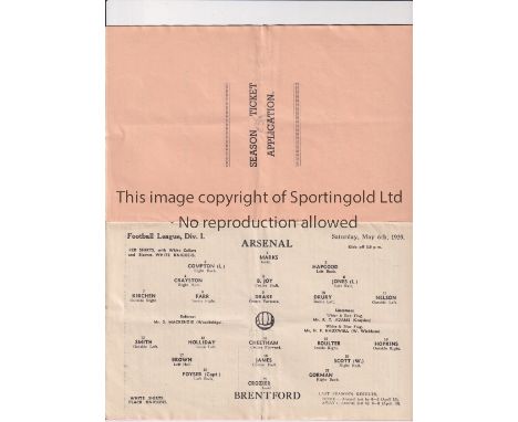 ARSENAL    Programme for the home League match v Brentford 6/5/1939 with season ticket application form. Slightly folded in f