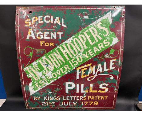 An early enamel sign advertising Dr John Hooper's Female Pills 'By Kings Letters Patent 21st July 1779', overpainted to chang