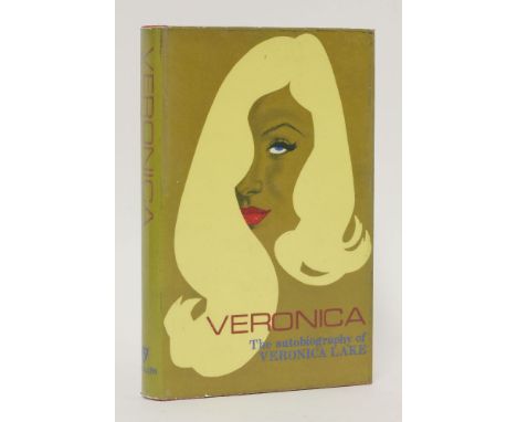 LAKE, Veronica; [With Donald Bain]:  The Autobiography of VERONICA LAKE. W H Allen, London, 1969, 1st edn, dw (36s.); half ti