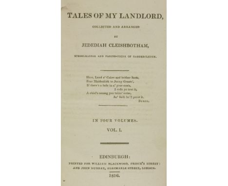 SCOTT, Sir Walter: Tales of My Landlord, ALL 3 SERIES. First series in 4 vols. Edinburgh, W. Blackwood, 1816, 1st. edn. Secon