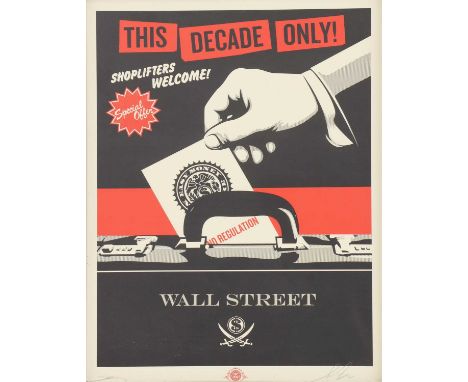 Shepard Fairey (American, b.1970)'Shoplifters Welcome!'offset lithograph printed in colours, signed in pencil indistinctly l.