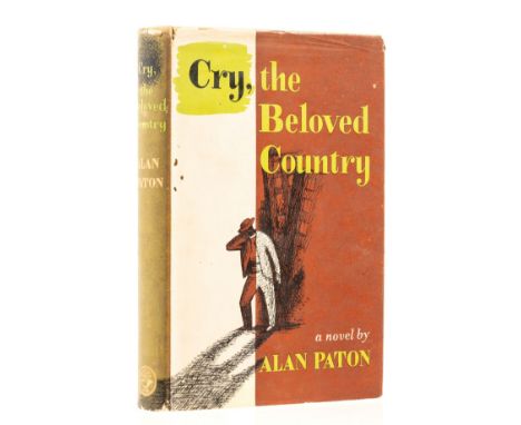 NO RESERVE Paton (Alan) Cry, the Beloved Country, first edition, original cloth, dust-jacket, toning to spine, spine ends and