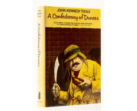 Toole (John Kennedy) A Confederacy of Dunces, first English edition, original boards, dust-jacket, exceedingly minor peeling 