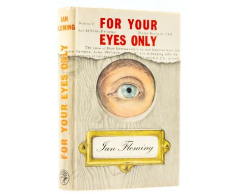 NO RESERVE Fleming (Ian) For Your Eyes Only, first edition, slight toning to head and endpapers, original boards, eye design 