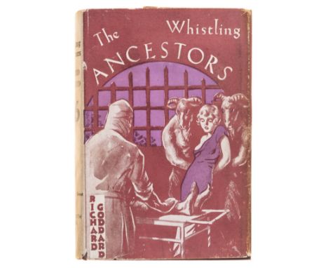 NO RESERVE Goddard (Richard E.) The Whistling Ancestors, first edition, endpapers lightly spotted, original cloth, dust-jacke