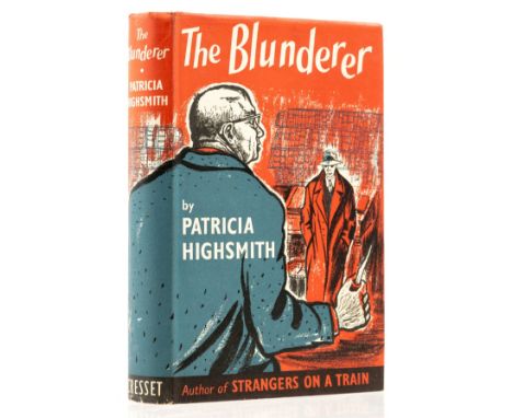 Highsmith (Patricia) The Blunderer, first English edition, endpapers stained and toned affecting final page of text, original