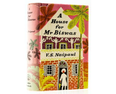 Naipaul (V. S.) A House for Mr Biswas, first edition, light spotting to first few pages, original boards, very light strip of