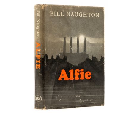 NO RESERVE Naughton (Bill) Alfie, first edition, signed presentation inscription from the author to endpaper (a little smudge