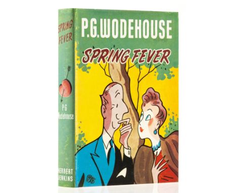 NO RESERVE Wodehouse (P.G.) Spring Fever, first English edition, light spotting to fore-edge, otherwise internally clean, ori