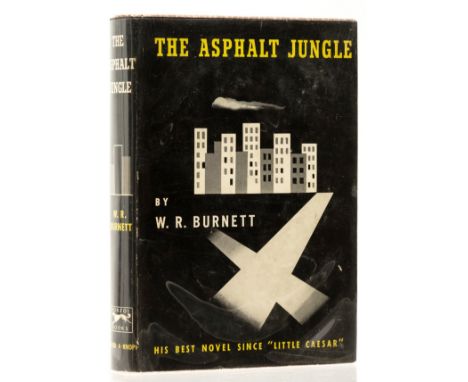 Burnett (W. R.) The Asphalt Jungle, first edition, original patterned boards, light bumping to spine tips, dust-jacket by E. 