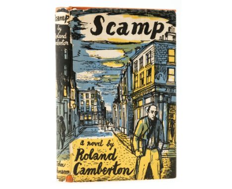 NO RESERVE Camberton (Roland) Scamp, first edition, very light browning to endpapers, original cloth, splash marks to lower c