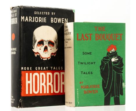 Bowen (Marjorie) More Great Tales of Horror, first edition, spotting to first and last few pages, foxing to pp.216-244, cloth