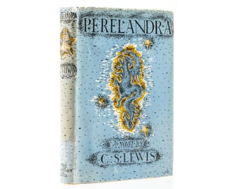 Lewis (C.S.) Perelandra, first edition, original cloth, light fading to spine, sunning to spine ends, dust-jacket, price-clip