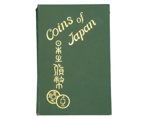 Numismatic Books, Munro, N.G., Coins of Japan, 1st edn, Yokohama, 1904, xx + 281pp, illustrations in text, 25 tinted plates. 