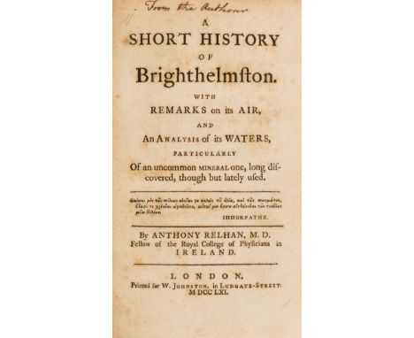 NO RESERVE Brighton.- Relhan (Anthony) A Short History of Brighthelmston with Remarks on its Air ..., first edition, presenta